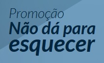 www.cartaoportoseguro.com.br/naodaparaesquecer, Promoção Não dá para Esquecer Porto Seguro Cartões