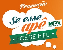 www.mrv.com.br/promocao, Promoção Se Esse Apê Fosse Meu MRV Engenharia