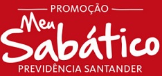 www.santander.com.br/promocaoprev, Promoção Meu Sabático Previdência Santander