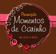 www.cacaushow.com.br/momentosdecarinho, Promoção Momentos de Carinho Cacau Show
