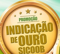 www.sicoob.com.br/indicacao, Promoção Indicação de Ouro Sicoob