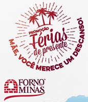 www.feriasdepresente.com.br, Promoção Férias de Presente Forno de Minas