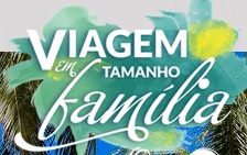 www.viagememtamanhofamilia.com.br, Promoção Viagem Tamanho Família