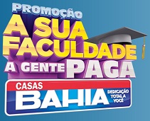 www.casasbahia.com.br/promocaofaculdadepaga, Promoção Casas Bahia Faculdade Paga