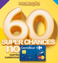 www.60superchancescarrefour.com.br, Promoção Cartão Carrefour 60 Super Chances