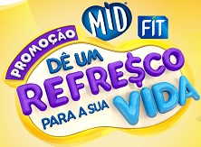 www.promocaomidfit.com.br, Promoção Mid e Fit Dê um refresco para sua vida
