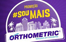www.soumaisorthometric.com.br, Promoção Sou mais Orthometric