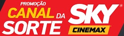 www.skycinemax.com.br, Promoção Canal da sorte Sky Cinemax