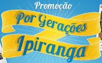 www.porgeracoes.com.br, Promoção por Gerações Ipiranga