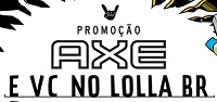 axeevcnolollabr.com.br, Promoção Axe Lollapalooza 2018
