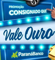 Promoção Consignado Vale Ouro Paraná Banco