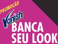 www.vanishbancaseulook.com.br, Promoção Vanish Banca seu Look na Riachuelo
