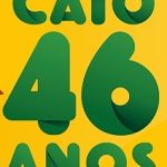 www.catosupermercados.com.br/cadavezmelhor, Promoção Cato Supermercados 46 anos