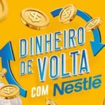 www.dinheirodevoltanestle.com.br, Promoção Dinheiro de volta com Nestlé