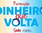dinheiroquevolta.com.br, Promoção Dinheiro que volta Sadia Cielo
