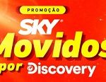 Promoção Sky movidos por Discovery