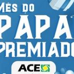 Promoção mês do papai ACE Pompéu