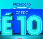 club.credz.com.br/credze10, Promoção Credz Visa é 10