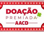 sorteio.aacd.org.br, Doação Premiada AACD 2021