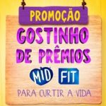 www.gostinhodepremiosmidfit.com.br, Promoção gostinho de prêmios Mid e Fit