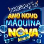 www.linhaminuano.com.br/anonovomaquinanova, Promoção Minuano 2022 máquina nova