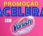 promocaoacelera.vanish.com.br, Promoção acelera com Vanish