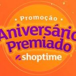 aniversarioshoptime2022.com.br, Promoção aniversário premiado Shoptime 2022