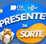 www.presentedasortecdl2022.com.br, Promoção presente da sorte CDL Uberlândia 2022