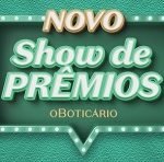 www.showdepremios.boticario.com.br, Promoção show de prêmios Boticário 2022