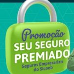 www.sicoob.com.br/seguropremiado, Promoção seu seguro premiado Sicoob