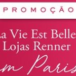 laviestbelleevoceemparis.lancome.com.br, Promoção La Vie Est Belle e Lojas Renner