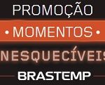 momentos.promocoesbrastemp.com.br, Promoção momentos inesquecíveis Brastemp