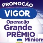 www.operacaominions.com.br, Promoção Operação Minions Vigor