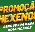 promocaohexenor.com.br, Promoção Hexenor - Incenor