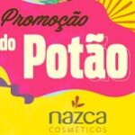 www.promocaodopotao.com.br, Promoção do Potão Nazca cosméticos