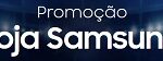 www.promolojasamsung.com.br, Promoção Loja Samsung