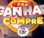 www.praganharcomprelar.com.br, Promoção pra ganhar compre Lar