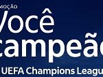 www.promocaovocecampeao.com.br, Promoção você campeão na Uefa Mastercard Itaú Personnalité