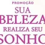 suabelezaseusonho.com.br, Promoção Sua Beleza Realiza Seu Sonho