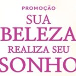 suabelezaseusonho.com.br, Promoção 2023 Sua Beleza Realiza Seu Sonho